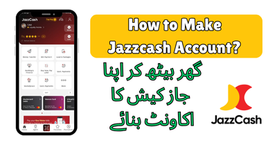 How to Make Jazzcash Account? with 2 Easy Methods. 1 How to Make Jazzcash Account
