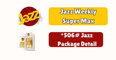Jazz Weekly Super Max | Jazz Weekly Internet Package 30gb 1 Jazz Weekly Super